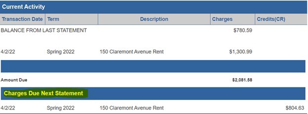 "Charges due next statement" is typically located at the bottom of the current activity table.