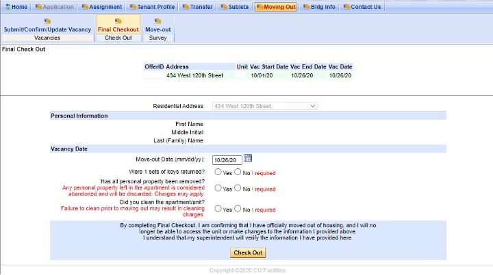 Log into the Housing Portal, click "Moving Out" tab then "Final Check Out" subtab.
